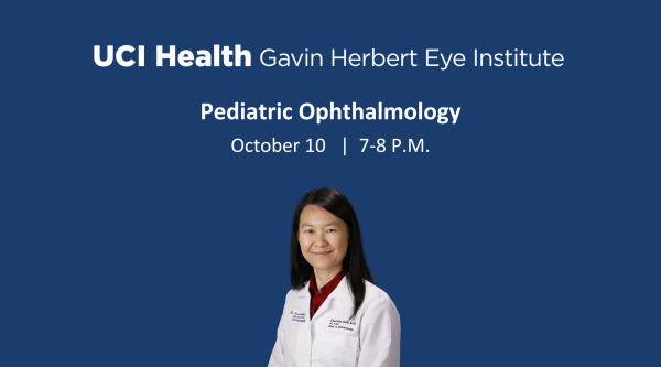 UCI Health Gavin Herbert Eye Institute logo, Pediatric ophthalmology, October 10, 7- 9 p.m. Image of Dr. Charlotte Gore