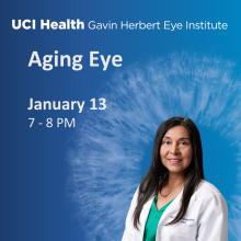 Blue Background; Text: Aging Eye, January 13, 7-8 p.m., Image: Dr. Alpa Patel